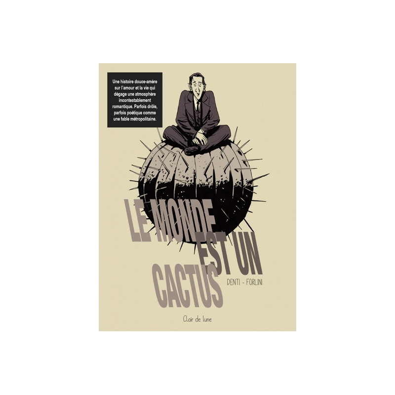Le monde est un cactus