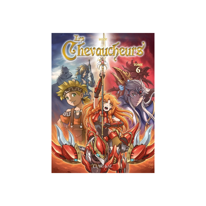 Les chevaucheurs T6 - Les bêtes divines