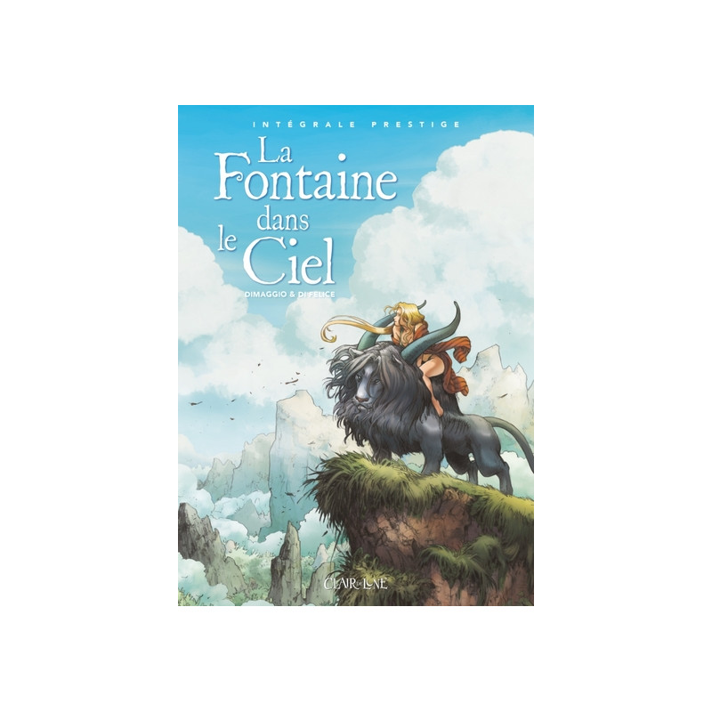 La fontaine dans le ciel - Intégrale prestige