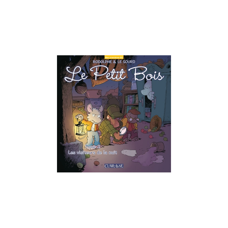 Le petit bois T2  - Les visiteurs de la nuit