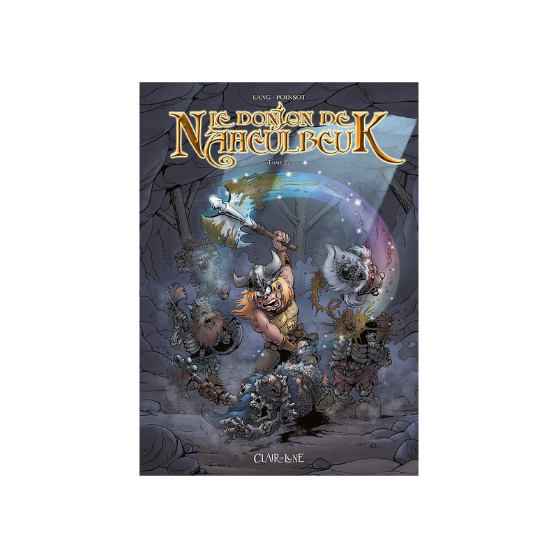 Le donjon de Naheulbeuk T22