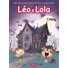Leo & Lola T10 - Même pas peur !