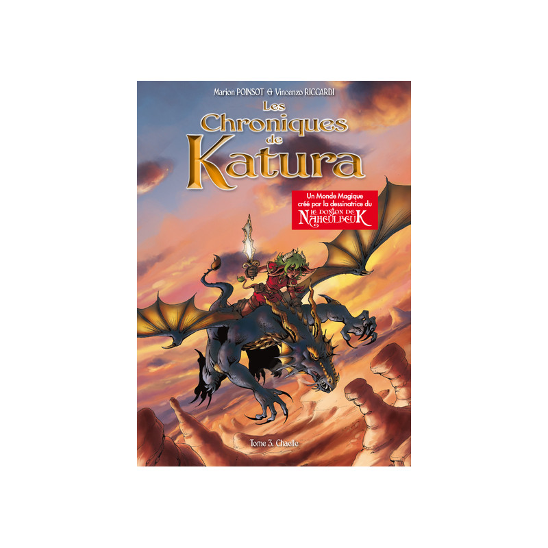 Les chroniques de KaTura T3 - Chaëlle