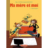 Ma mère et moi T01 - Chaud devant !