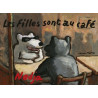 LES FILLES SONT AU CAFE