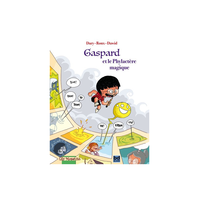 Gaspard et le phylactère magique