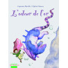 L'ODEUR DE L'OR