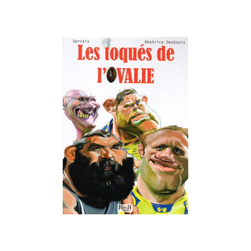 LES TOQUES DE L'OVALIE