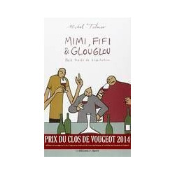 Mimi, Fifi and Glouglou : a...