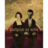Quelqu'un va venir