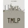 TMLP - Ta mère la pute
