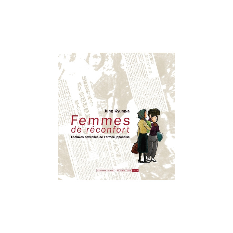 Femmes de réconfort, esclaves sexuelles de l'armée japonaise