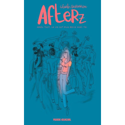 Afterz - Après tout, la vie...