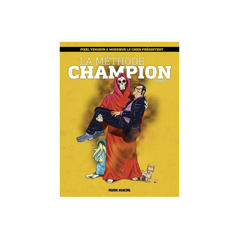 La Méthode Champion - Tome 02