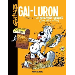 Gai-Luron - Tome 04 - Et...