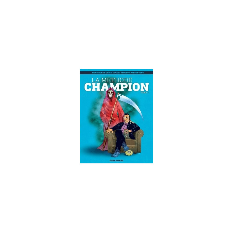 La Méthode Champion - Tome 01