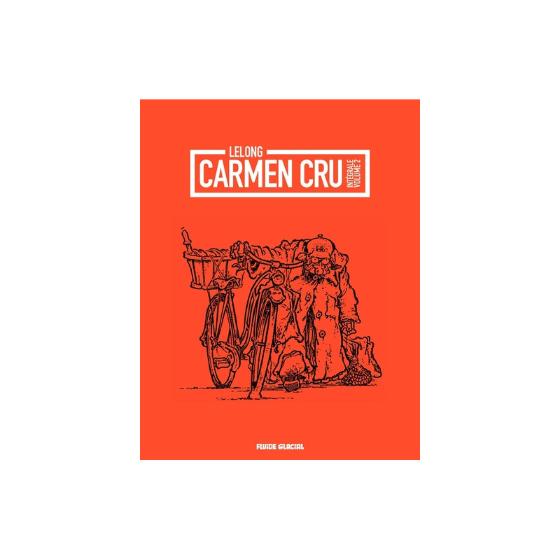 Carmen cru - Intégrale volume 02 NED