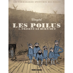 Les Poilus - Frisent le...