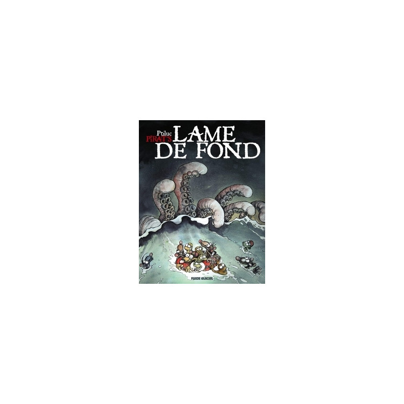 Pirat's - Tome 02 - Lame de fond