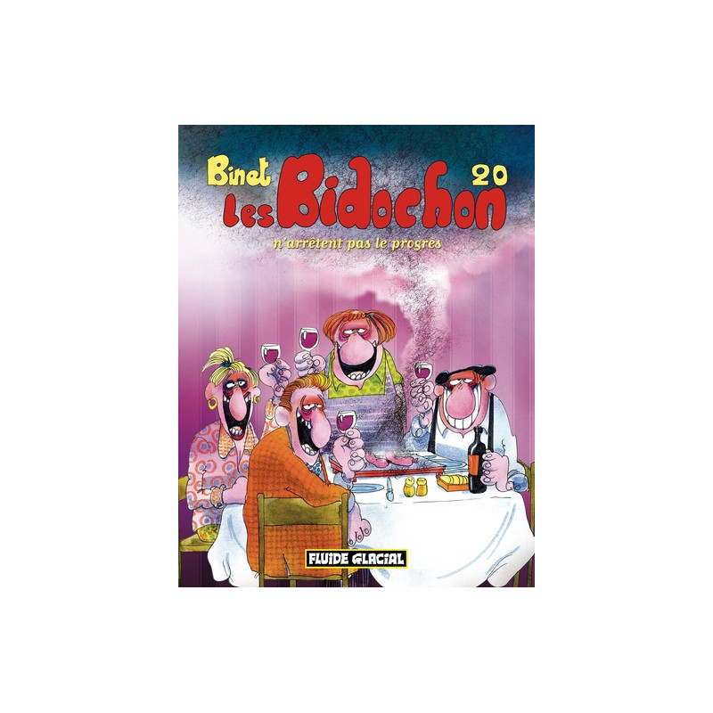 Les Bidochon - Tome 20 - N'arrêtent pas le progrès