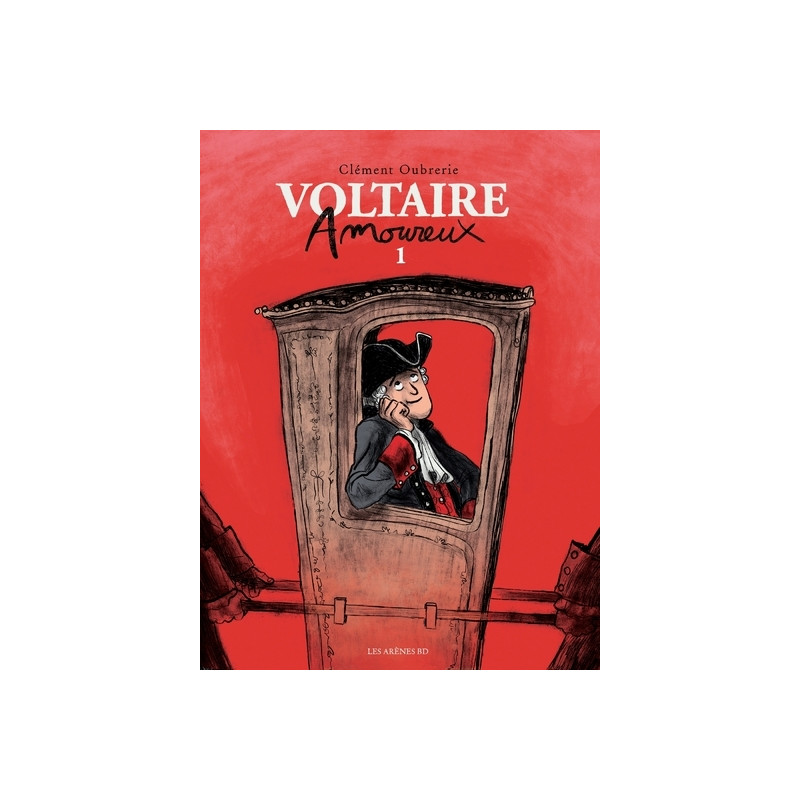 Voltaire amoureux - tome 1