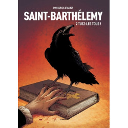 Saint-Barthélemy - tome 2...