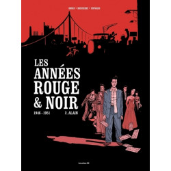 Les Années rouge et noir -...