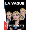 La Présidente - tome 3 La Vague