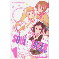 Soul Eater Not ! - tome 1