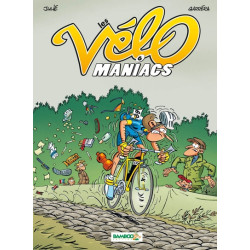Les Vélomaniacs - tome 06
