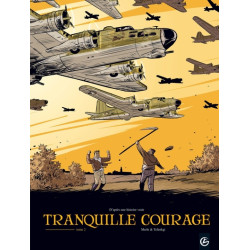 Tranquille courage - vol. 02/2