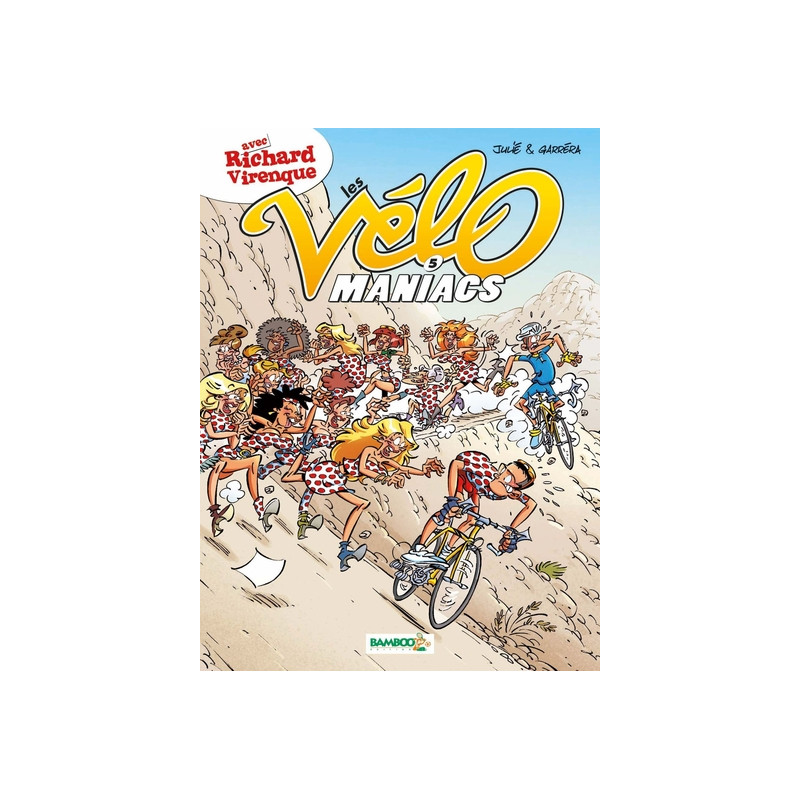 Les Vélomaniacs - tome 05