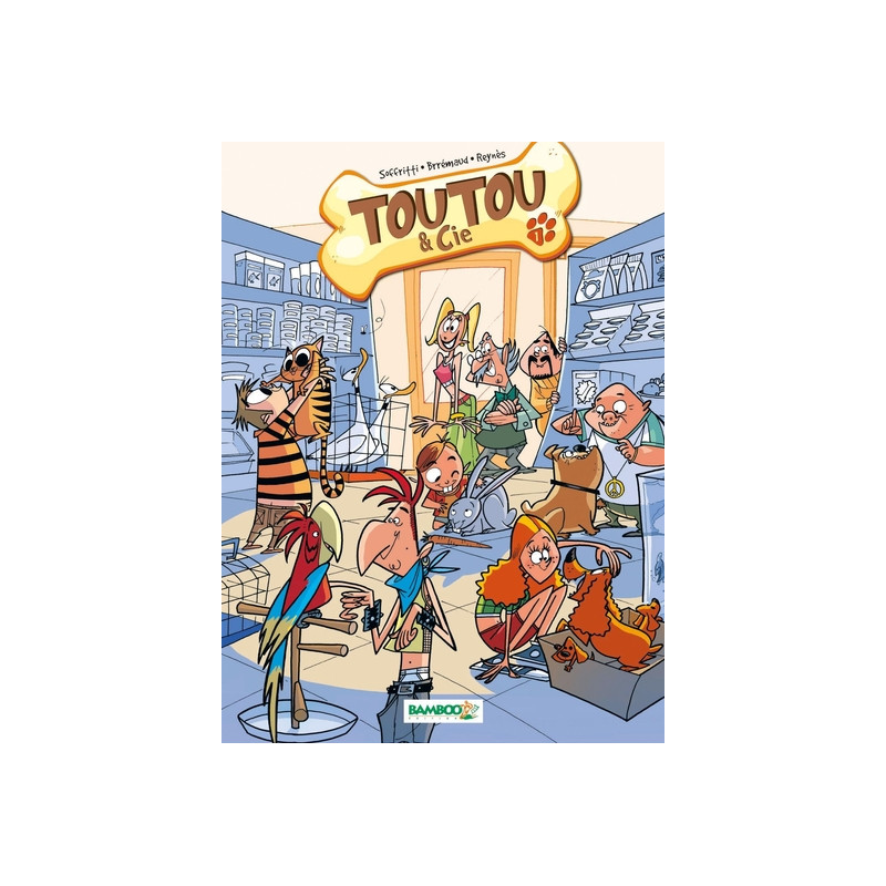 Toutou & Cie - tome 01