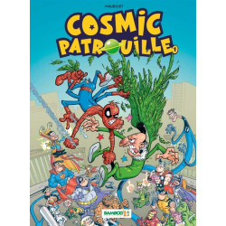 Cosmic Patrouille - tome 01