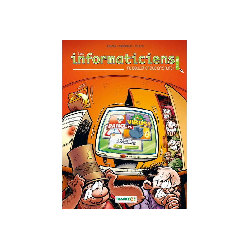 Les Informaticiens - tome 02