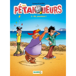 Les Pétanqueurs - tome 02