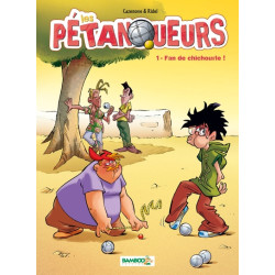 Les Pétanqueurs - tome 01