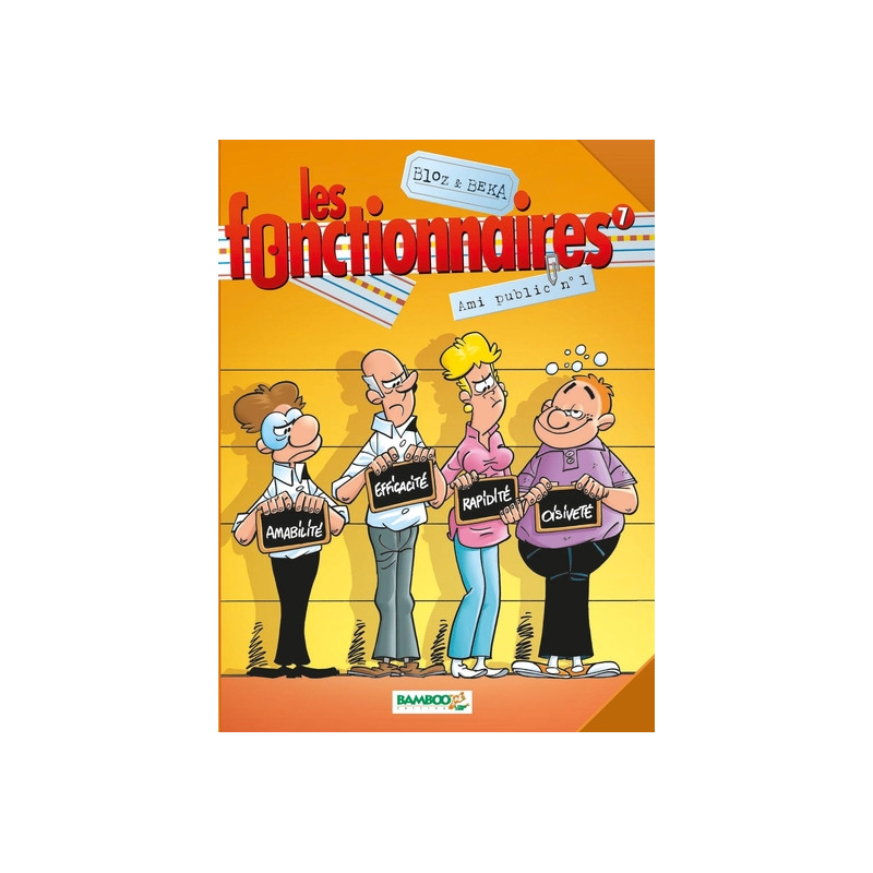 Les Fonctionnaires - tome 07