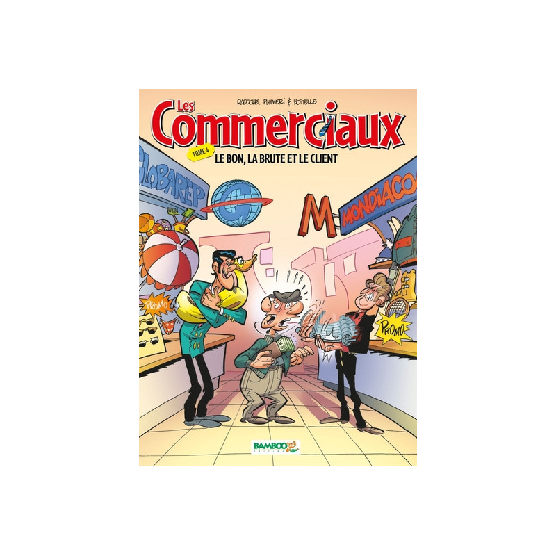 Les Commerciaux - tome 04