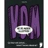 VIE DE MERDE...ILLUSTREE
