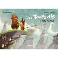 Les Toupouris - La boîte à...
