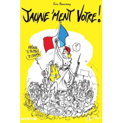 Jaune'ment vôtre