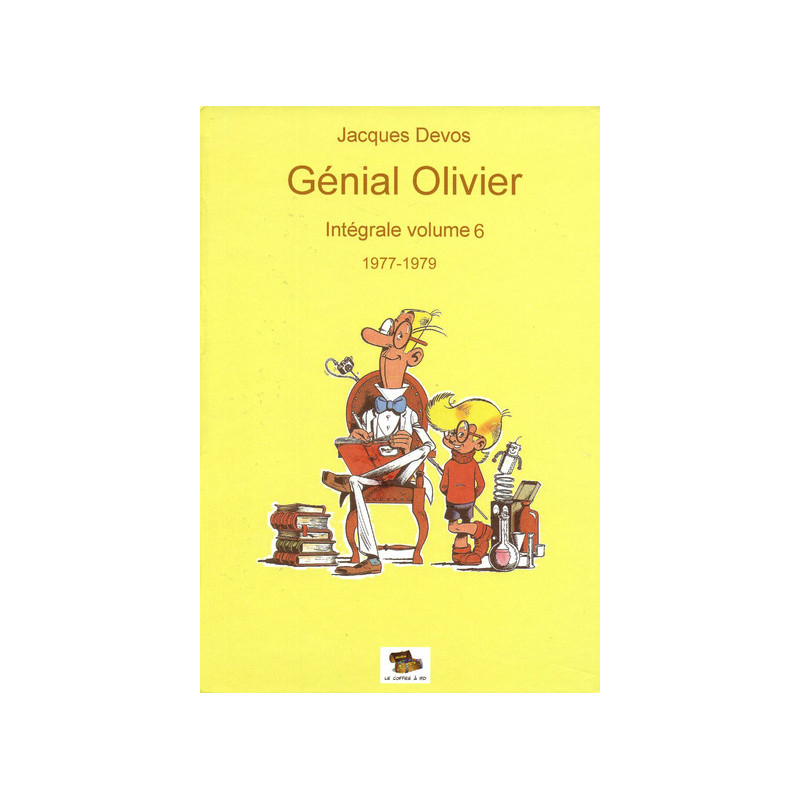 Génial Olivier tome 6 : 1977-1979