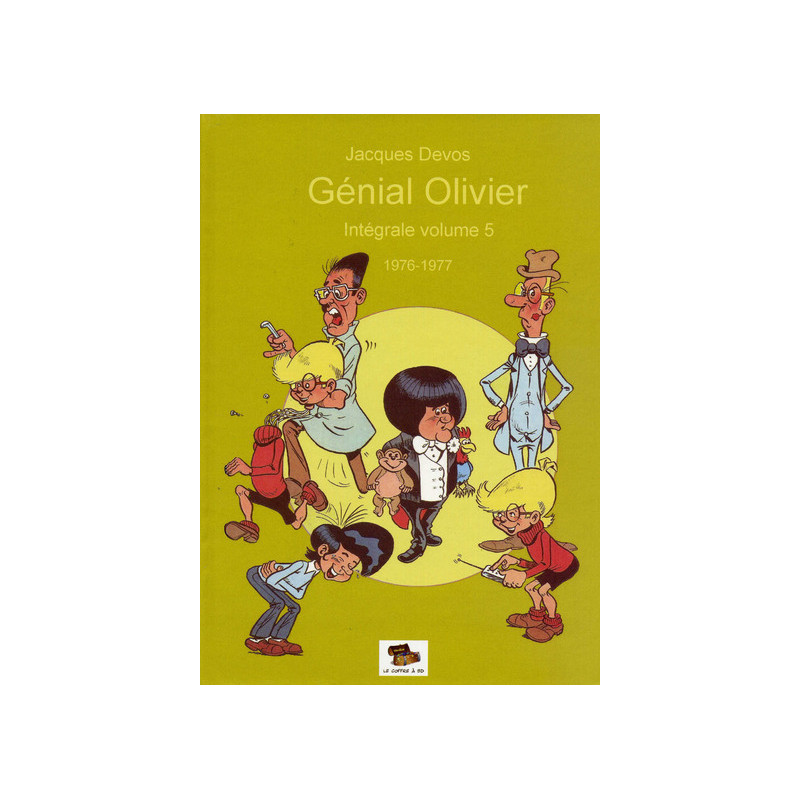 Génial Olivier tome 5 : 1976-1977