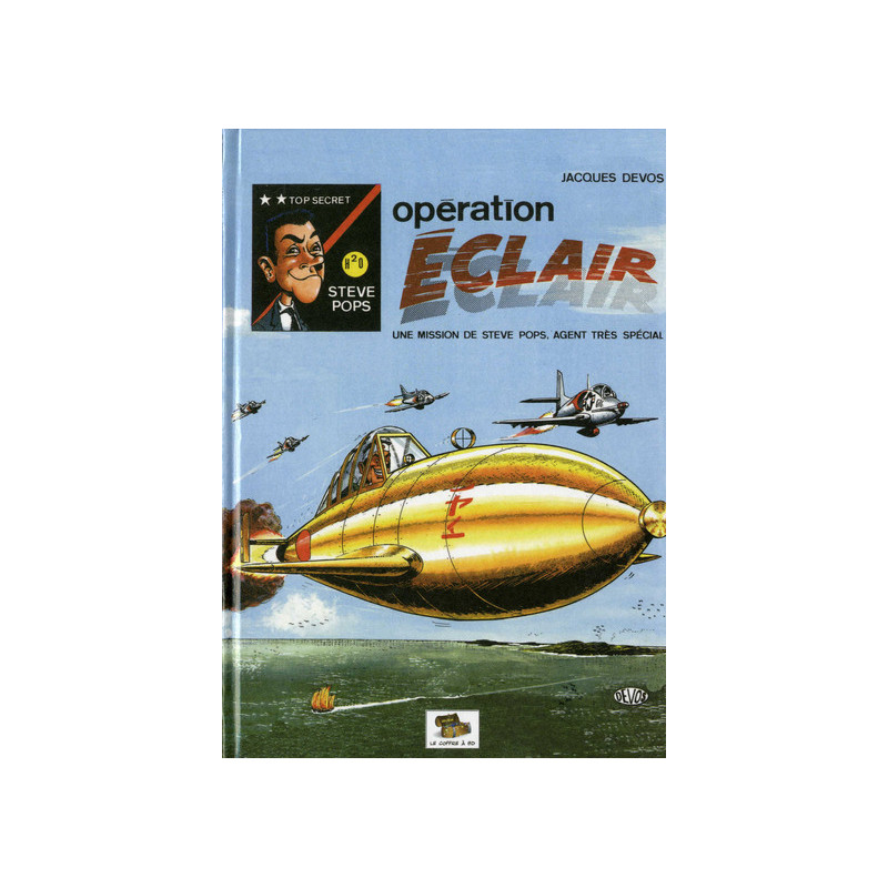 Steve Pops : Opération Eclair