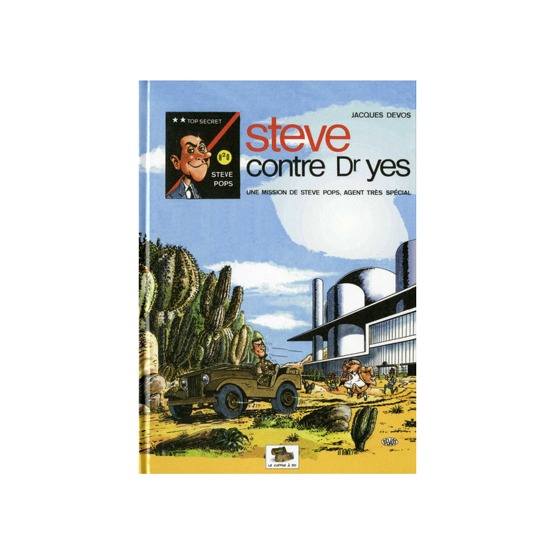 Steve Pops : Steve contre Dr Yes