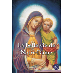 La belle vie de Notre-Dame