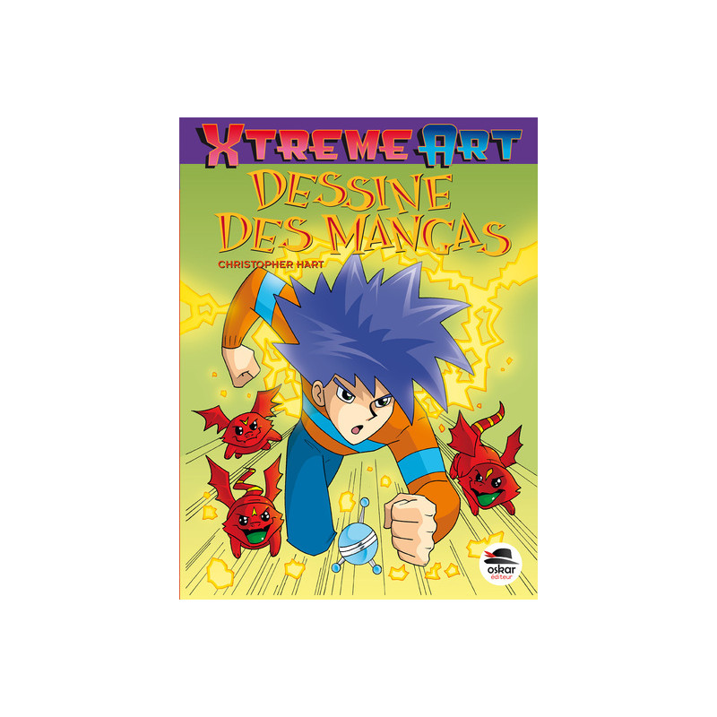 DESSINER LES MANGAS - NOUVELLE ÉDITION
