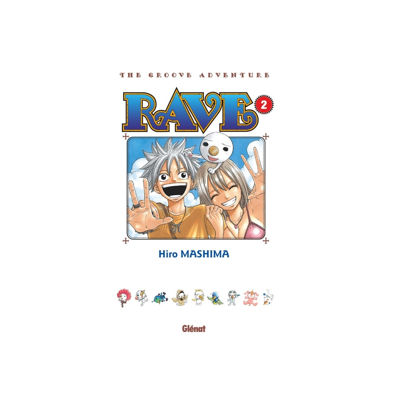 Rave - Édition originale - Tome 02