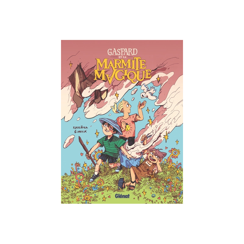 Gaspard et la Marmite magique